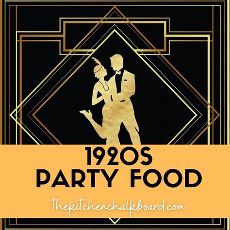 roaring twenties party food|popular entrees in the 1920s.